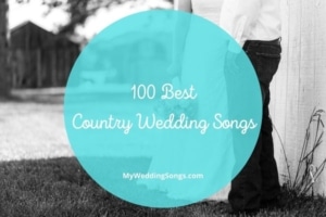 best country wedding songs
