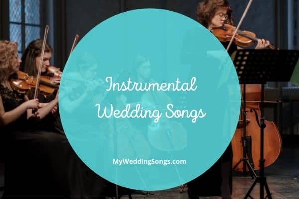 best instrumental wedding songs