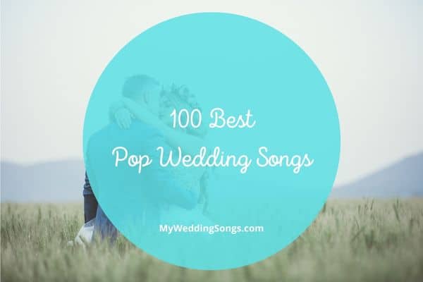 best pop wedding songs