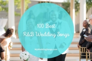 best R-and-B wedding songs