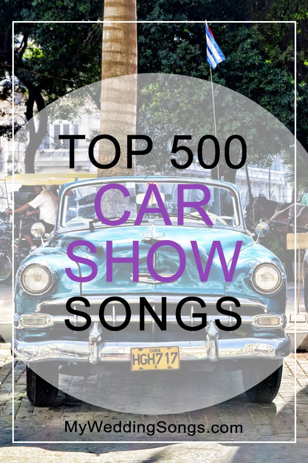 Car Show Songs top 500