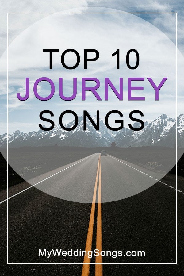 Journey Songs Top 10