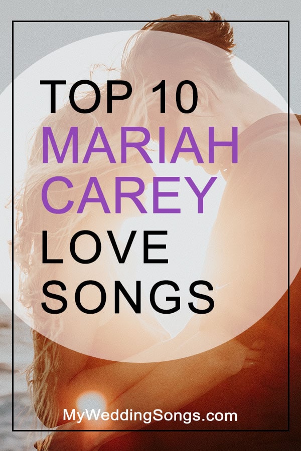 Mariah Carey Love Songs