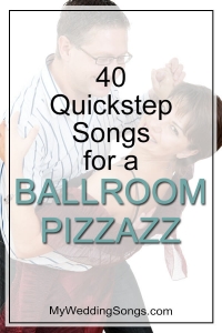 40 Quickstep Songs For A Wedding Dance Pizzazz