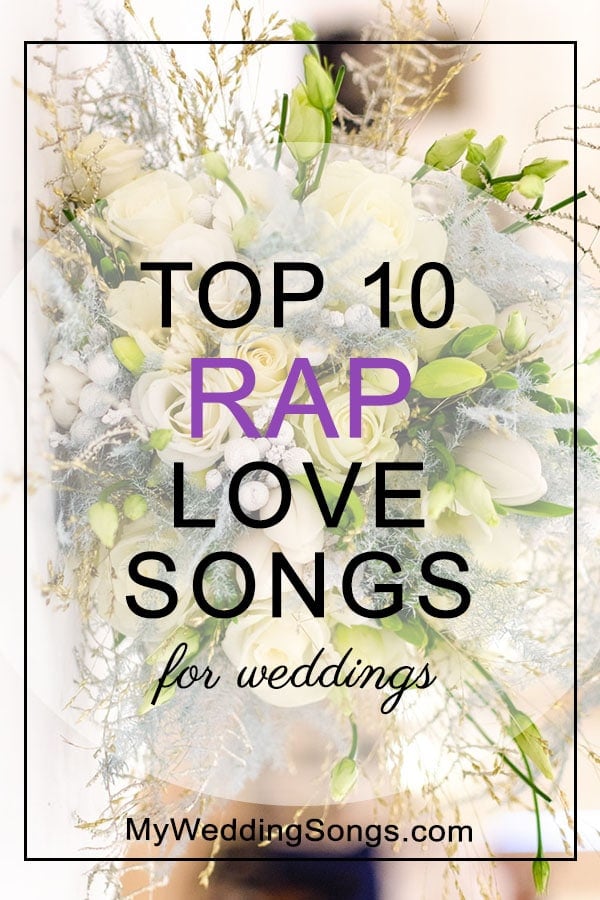 Rap love songs for weddings