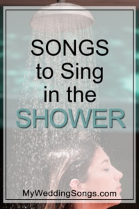 25 Songs To Sing In The Shower On Your Wedding Day