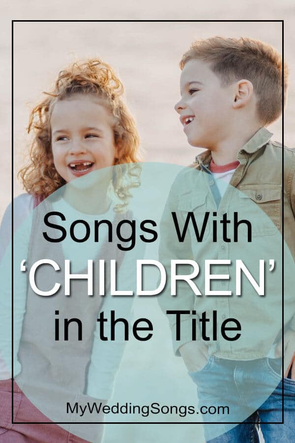 Best Children Songs in Title