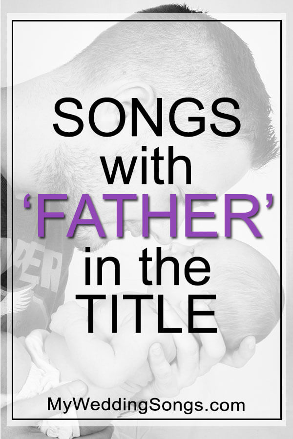 Best Father Songs in Title