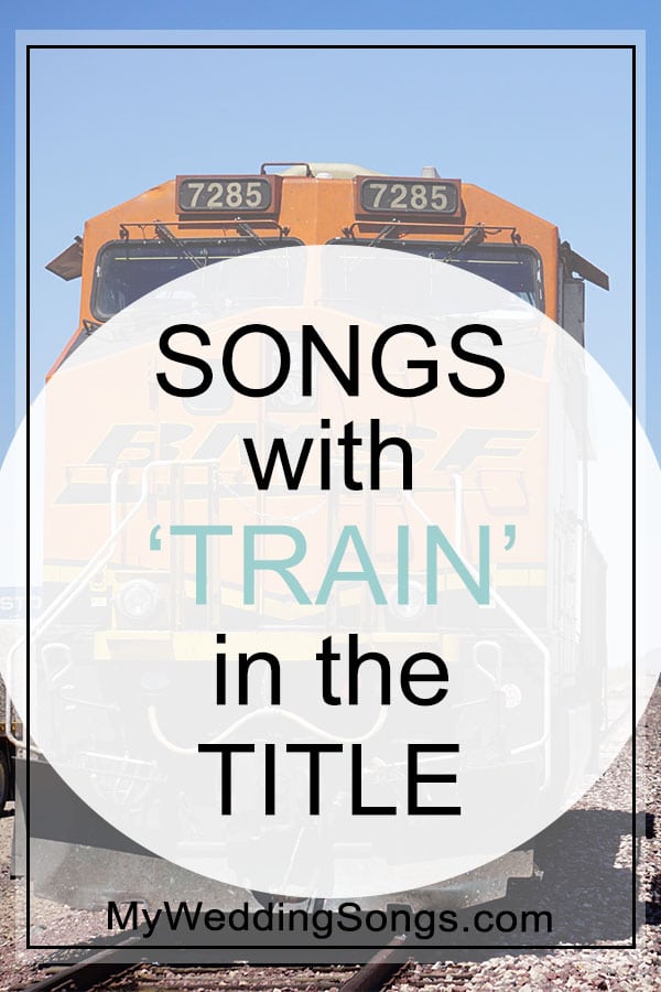 train songs in the title