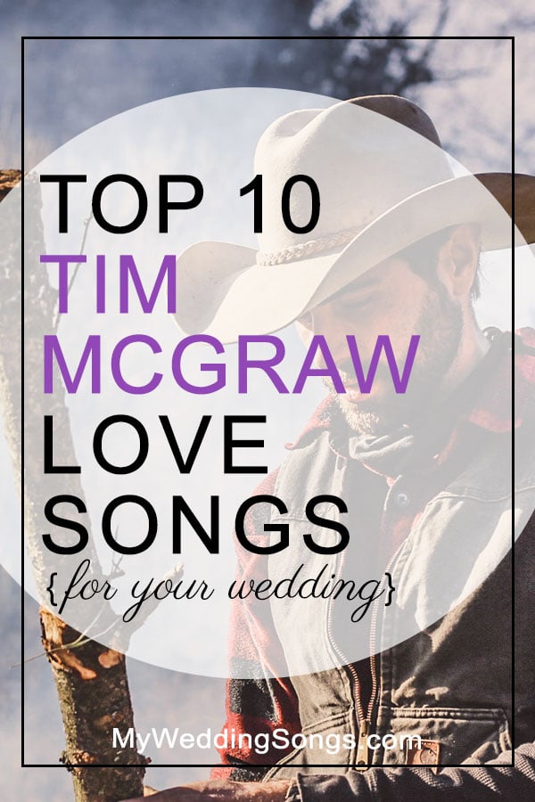Tim McGraw love songs for weddings
