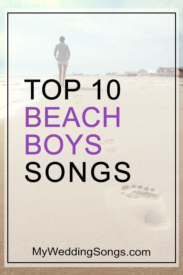 Beach Boys Top 10 Songs