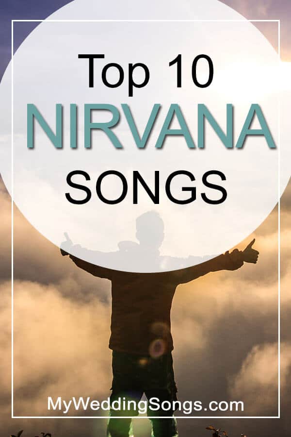 Nirvana Top 10 Songs