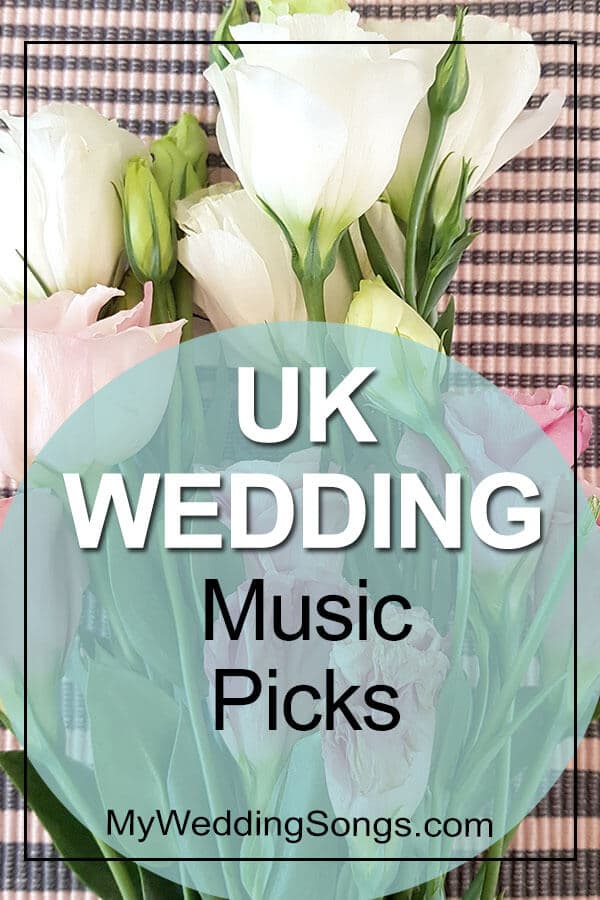 UK Wedding Music Picks