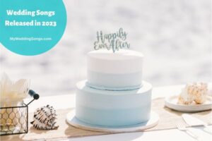 Best Wedding Songs of 2023 for Romance + Fun