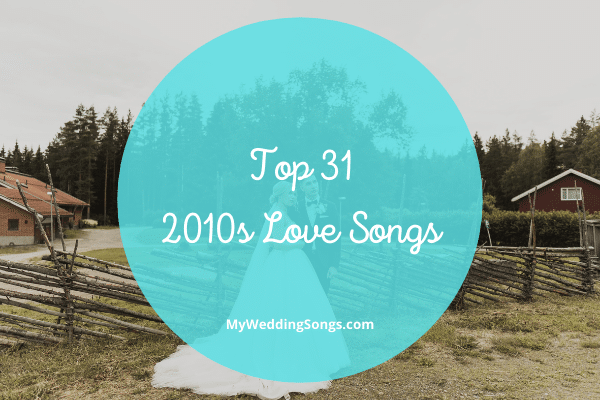 2010s Love Songs
