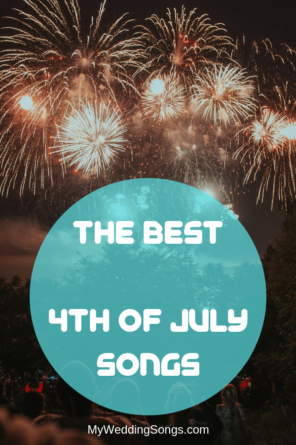 best 4th of july songs