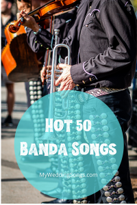 Hot 50 Banda Songs for Latin Music Playlist