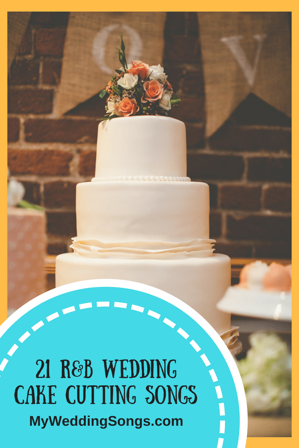 r-n-b wedding cake cutting songs