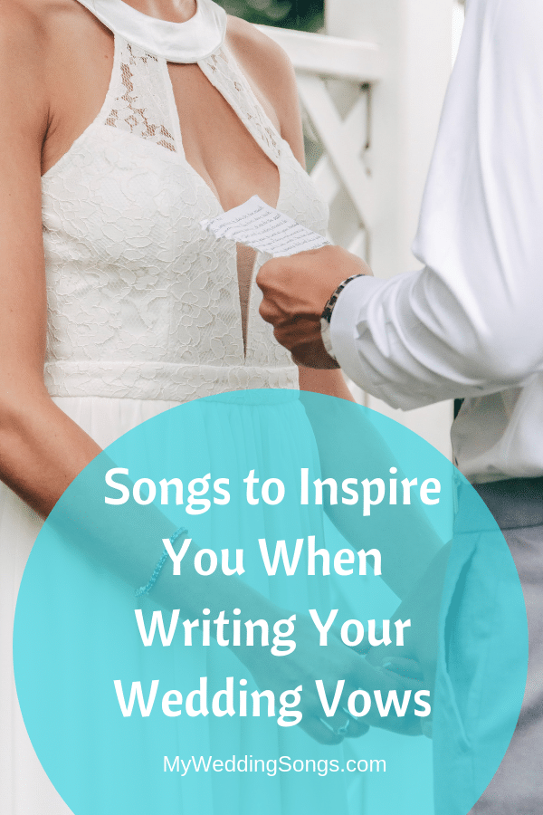songs to inspire wedding vows