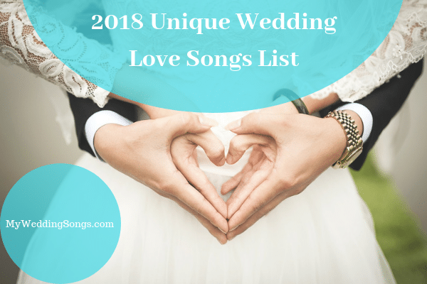 unique 2018 love songs list