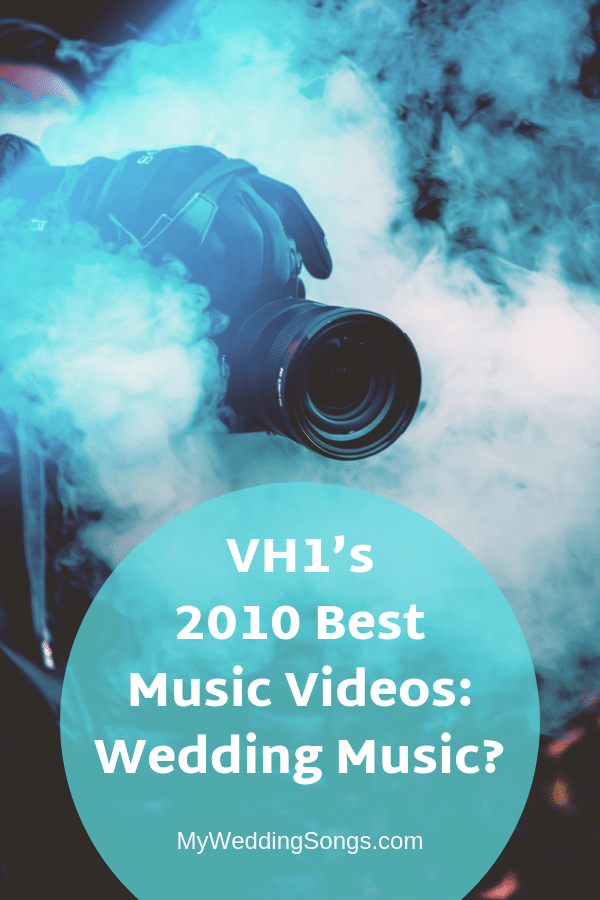 VH1 best music videos 2010