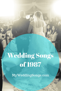 wedding songs of 1987